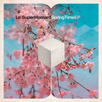 Le Superhomard : Springtime Ep